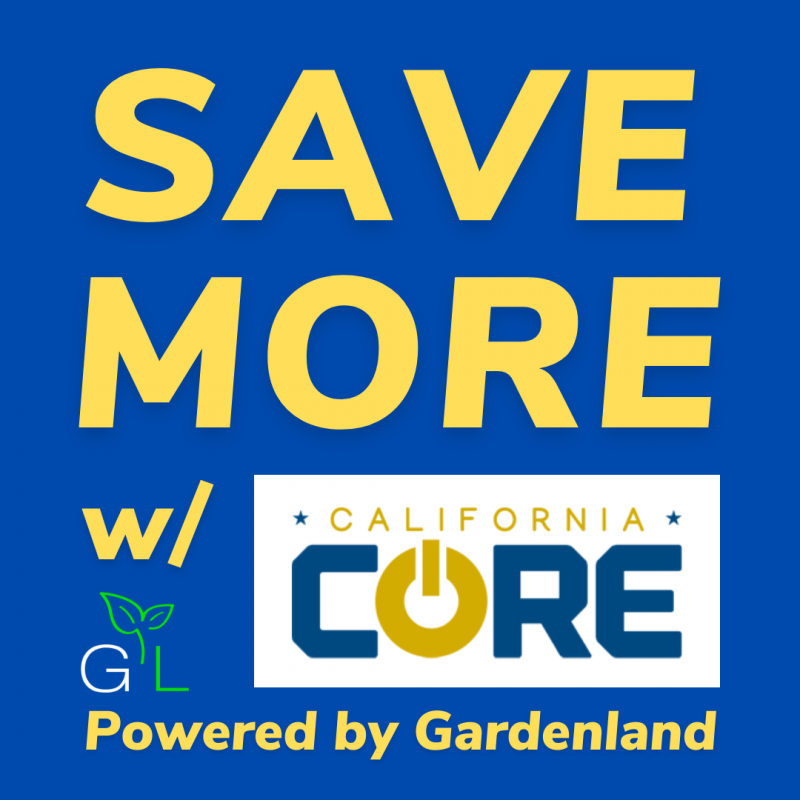 save-more-with-core-gardenland-power-equipment-california-core-program